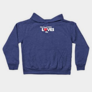 My God Mom Loves Me Kids Hoodie